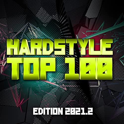 Hardstyle Top 100 2021.2