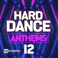 Hard Dance Anthems 12