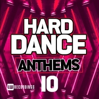 Hard Dance Anthems 10