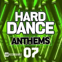 Hard Dance Anthems 07