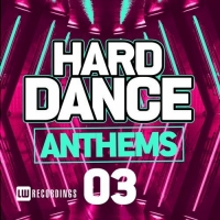 Hard Dance Anthems 03