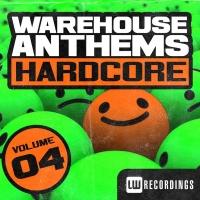 Warehouse Anthems Hardcore 04