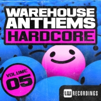 Warehouse Anthems Hardcore 05