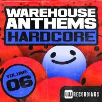 Warehouse Anthems Hardcore 06