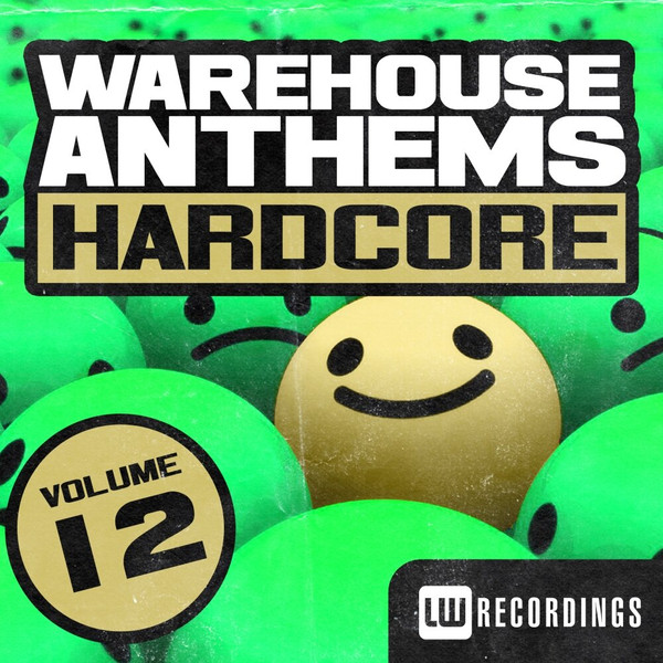 Warehouse Anthems Hardcore 12