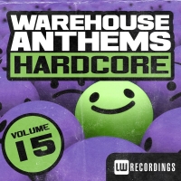 Warehouse Anthems Hardcore 15